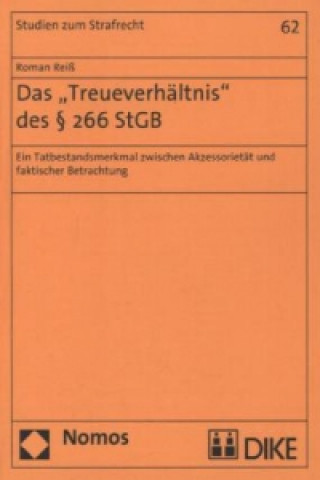 Kniha Das "Treueverhältnis" des § 266 StGB Roman Reiß