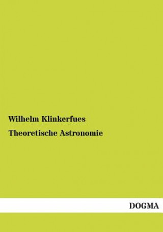 Carte Theoretische Astronomie Wilhelm Klinkerfues
