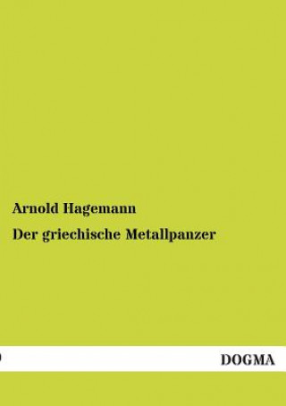 Book Griechische Metallpanzer Arnold Hagemann