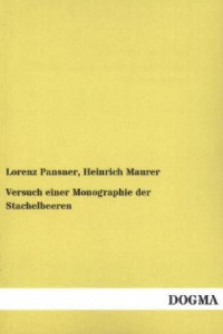 Carte Versuch einer Monographie der Stachelbeeren Lorenz Pansner