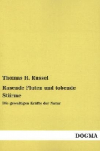 Libro Rasende Fluten und tobende Stürme Thomas H. Russel