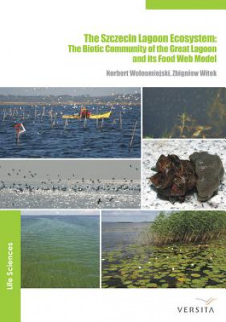 Könyv Szczecin Lagoon Ecosystem Norbert Wolnomiejski