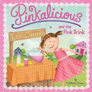 Книга Pinkalicious and the Pink Drink Victoria Kann
