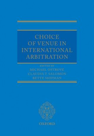 Könyv Choice of Venue in International Arbitration Michael Ostrove