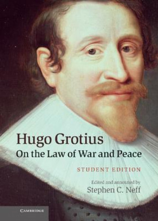 Kniha Hugo Grotius on the Law of War and Peace Stephen C. Neff