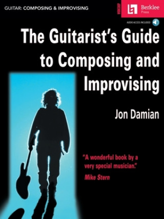 Книга Guitarist's Guide to Composing and Improvising Jon Damian