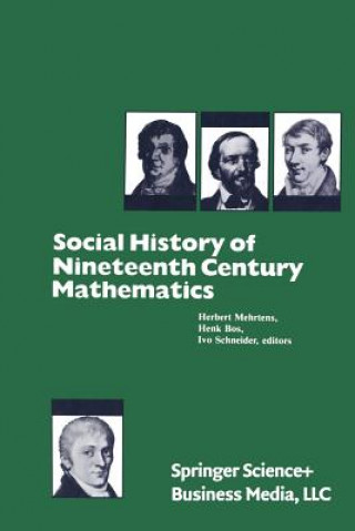 Książka Social History of Nineteenth Century Mathematics ehrtens