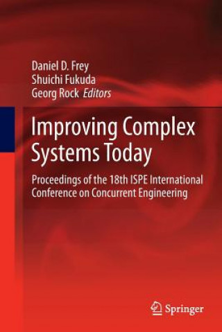 Buch Improving Complex Systems Today Daniel D. Frey