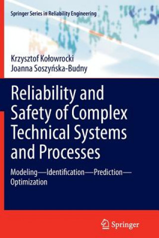 Könyv Reliability and Safety of Complex Technical Systems and Processes Krzysztof Ko owrocki