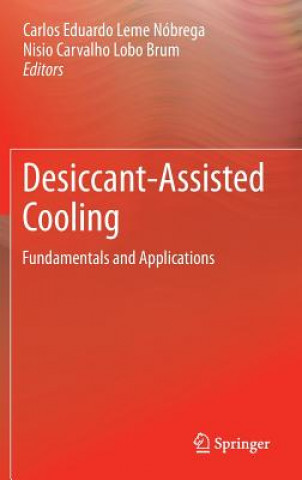 Könyv Desiccant-Assisted Cooling Carlos Eduardo Leme Nóbrega