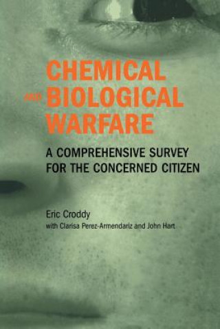 Книга Chemical and Biological Warfare Eric Croddy