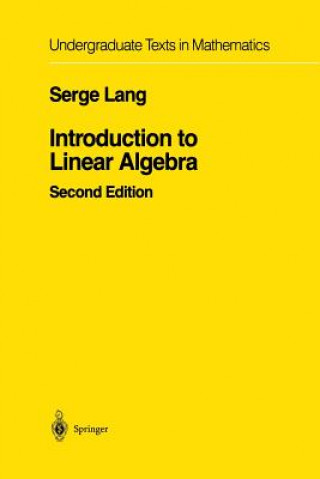 Книга Introduction to Linear Algebra Serge Lang