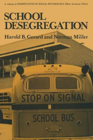 Książka School Desegregation Harold Gerard