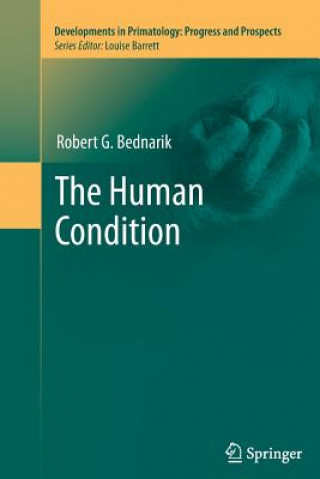 Kniha Human Condition Robert G. Bednarik