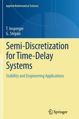 Buch Semi-Discretization for Time-Delay Systems Tamás Insperger