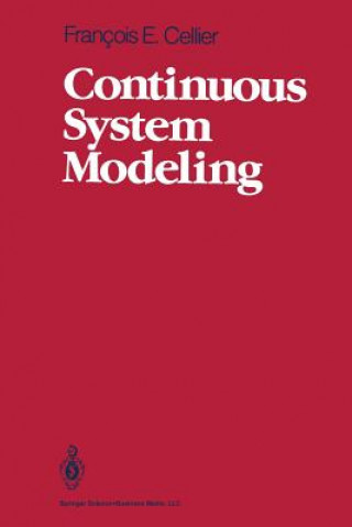 Könyv Continuous System Modeling François E. Cellier