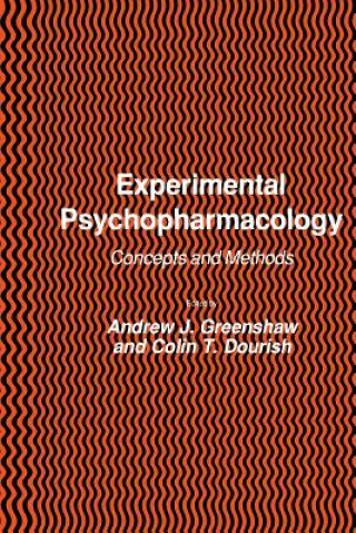 Könyv Experimental Psychopharmacology Andrew J. Greenshaw