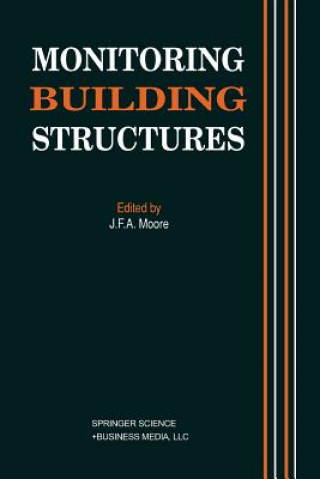 Książka Monitoring Building Structures J. Moore