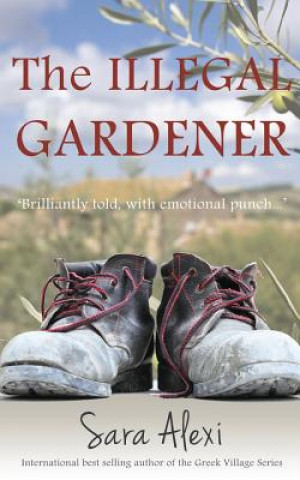 Kniha Illegal Gardener Sara Alexi