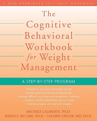 Książka Cognitive Behavioral Workbook for Weight Management Michelle Laliberte