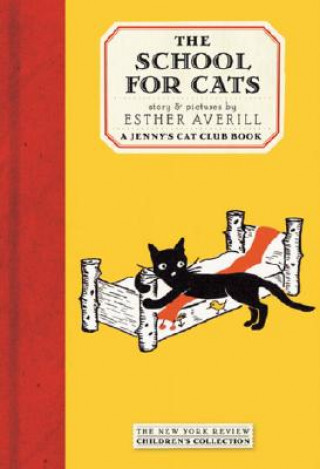 Knjiga School For Cats Esther Holden Averill