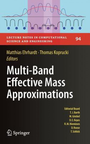 Kniha Multi-Band Effective Mass Approximations Matthias Ehrhardt