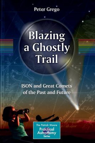 Книга Blazing a Ghostly Trail Peter Grego