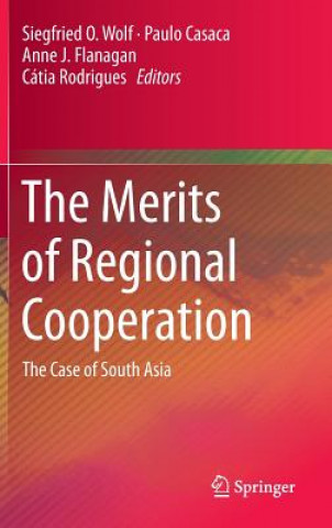 Kniha Merits of Regional Cooperation Siegfried O. Wolf