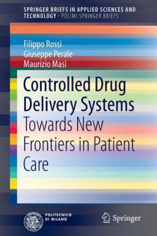 Könyv Controlled Drug Delivery Systems Filippo Rossi