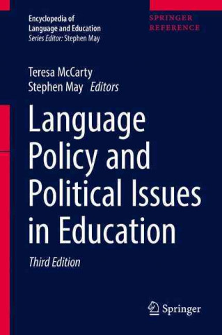 Carte Language Policy and Political Issues in Education Stephen May