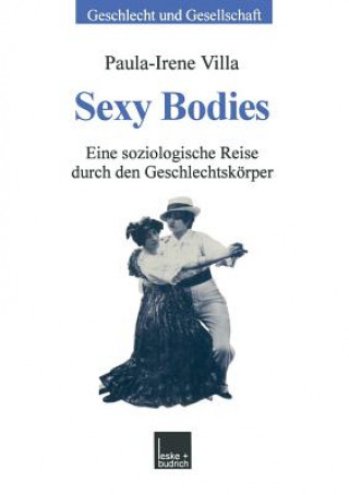 Kniha Sexy Bodies Paula-Irene Villa