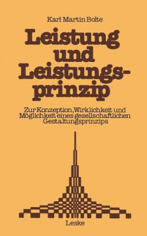 Książka Leistung Und Leistungsprinzip Karl-Martin Bolte