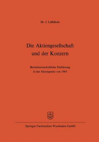 Książka Aktiengesellschaft Und Der Konzern Josef Löffelholz