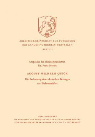 Kniha Bedeutung Eines Deutschen Beitrages Zur Weltraumfahrt August Wilhelm Quick