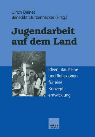 Könyv Jugendarbeit Auf Dem Land Ulrich Deinet
