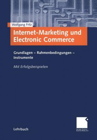 Carte Internet-Marketing Und Electronic Commerce Wolfgang Fritz
