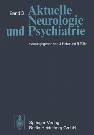 Könyv Aktuelle Neurologie und Psychiatrie Joachim Finke