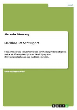 Książka Slackline im Schulsport Alexander Bösenberg