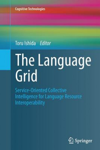 Kniha Language Grid Toru Ishida