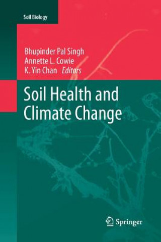 Książka Soil Health and Climate Change Bhupinder Pal Singh