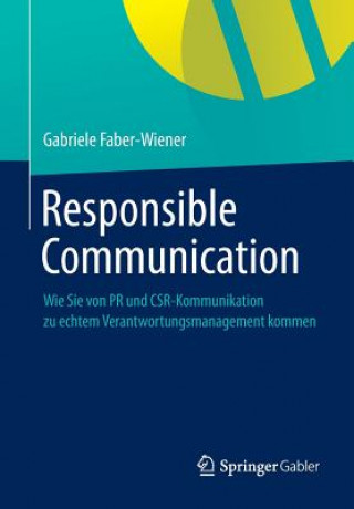 Libro Responsible Communication Gabriele Faber-Wiener