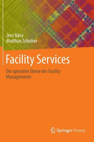 Kniha Facility Services Jens Nävy