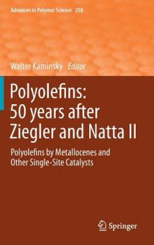 Könyv Polyolefins: 50 years after Ziegler and Natta II Walter Kaminsky
