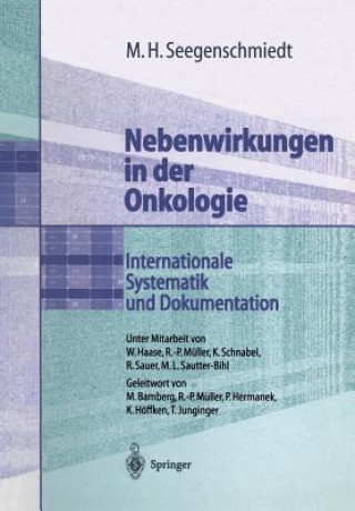 Könyv Nebenwirkungen in der Onkologie Michael H. Seegenschmiedt