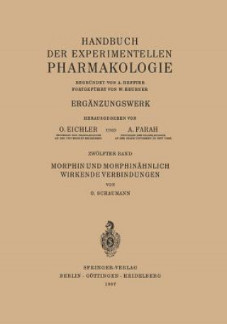 Carte Morphin Und Morphinahnlich Wirkende Verbindungen O. Schaumann