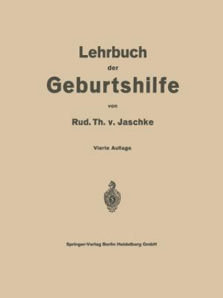 Carte Lehrbuch Der Geburtshilfe Rud. Th. v. Jaschke