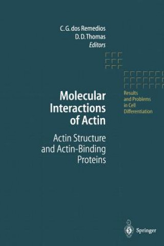 Kniha Molecular Interactions of Actin C.G. dos Remedios