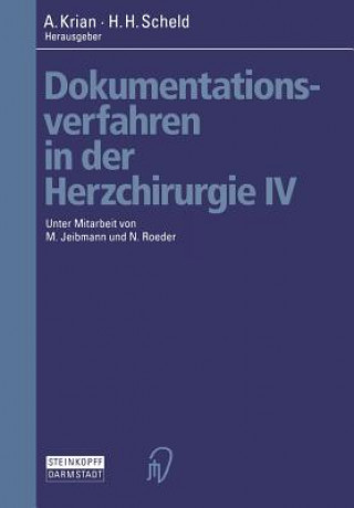 Kniha Dokumentationsverfahren in Der Herzchirurgie IV A. Krian