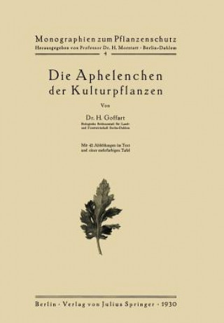 Buch Die Aphelenchen Der Kulturpflanzen H. Goffart