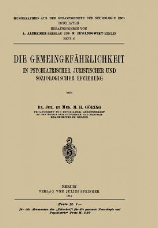 Kniha Die Gemeingefahrlichkeit M. H. Göring